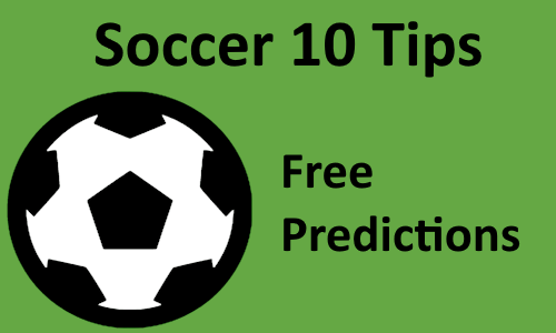 Soccer 10 Tips & Free Predictions